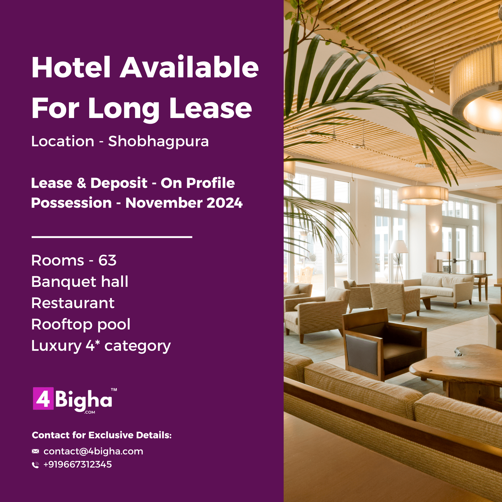 Hotel Available for Long Lease, Location - ShobhagPura